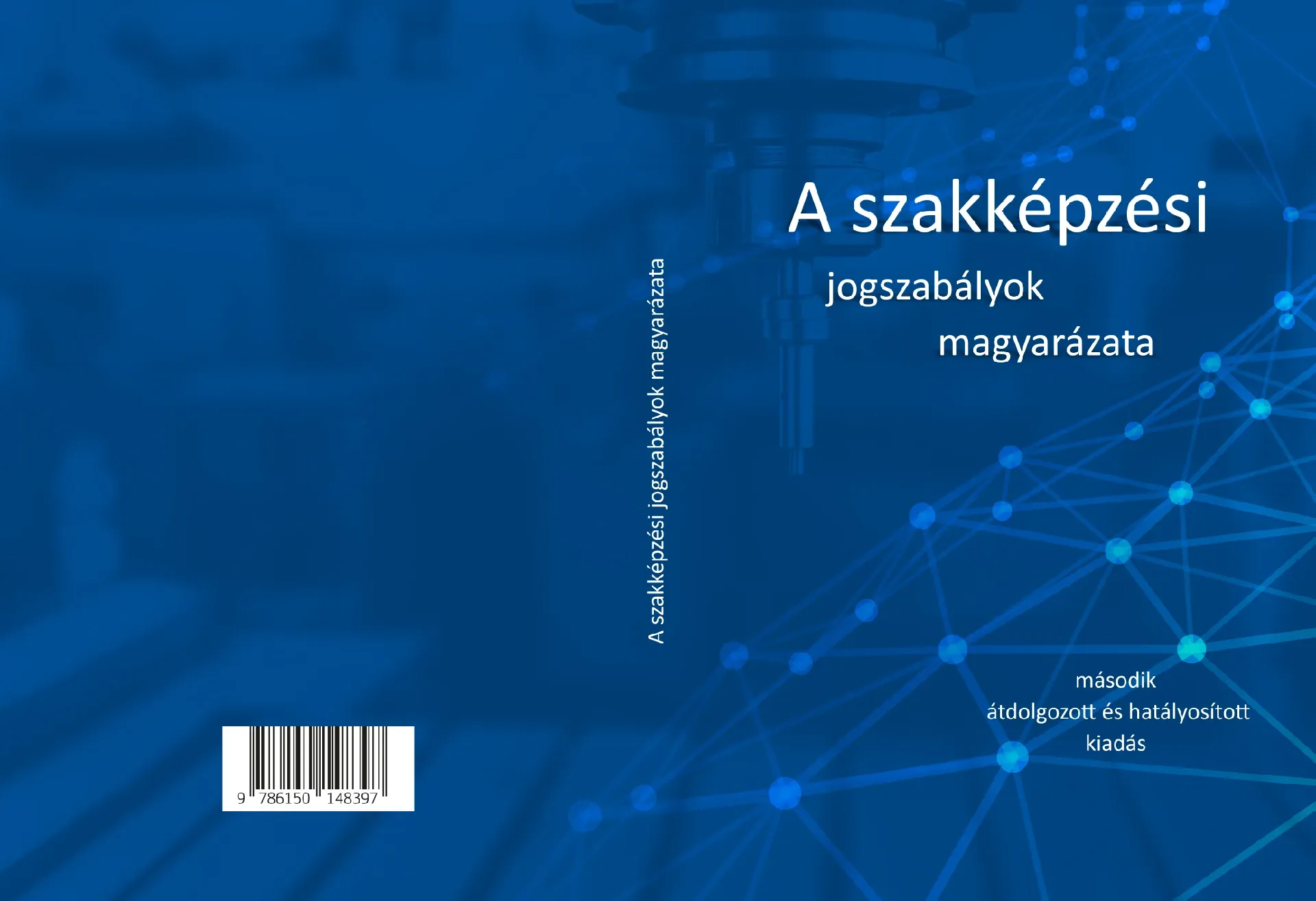 Megújult a kézikönyv a szakképzési jogszabályok alkalmazásához